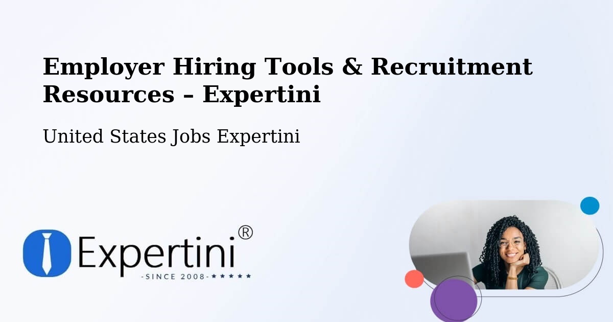 Employer Hiring Tools & Recruitment Resources – Murray - Murray, United States Jobs Expertini